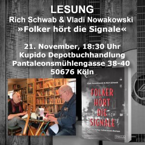 Rich Schwab & Vladi Nowakowski lesen aus »Folker hört die Signale«