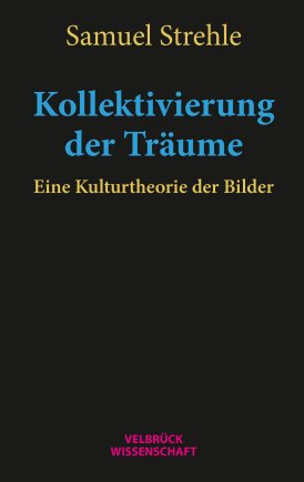 Kollektivierung der Träume 