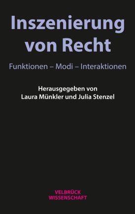 Inszenierung von Recht 