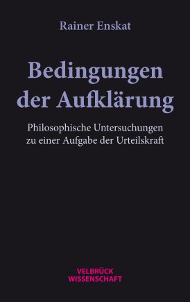 Bedingungen der Aufklärung 