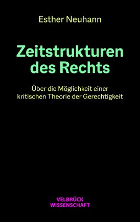 Zeitstrukturen des Rechts 