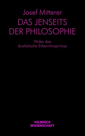 Das Jenseits der Philosophie 