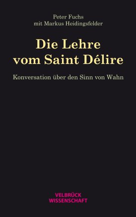 Die Lehre vom Saint Délire 