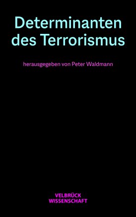 Determinanten des Terrorismus 