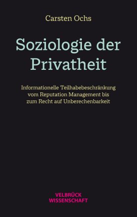 Soziologie der Privatheit 