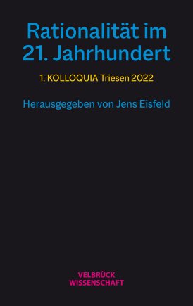 Rationalität im 21. Jahrhundert 