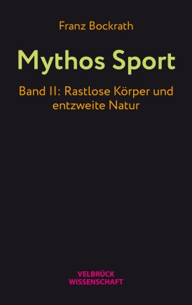 Mythos Sport, Band II 