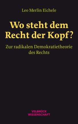 Wo steht dem Recht der Kopf? 