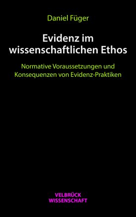 Evidenz im wissenschaftlichen Ethos 