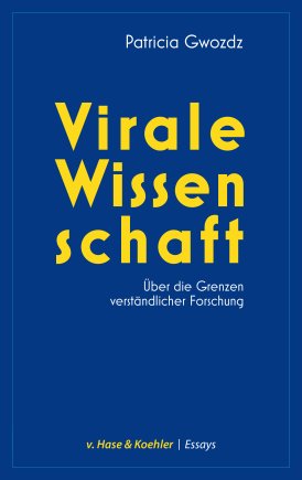 Virale Wissenschaft 