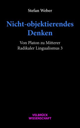 Nicht-objektierendes Denken 