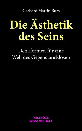 Die Ästhetik des Seins 