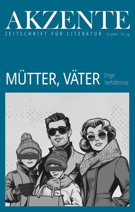 Akzente: Mütter, Väter 