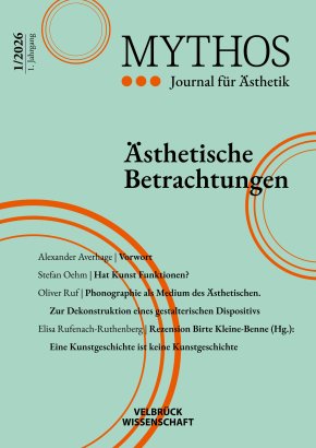 Mythos. Journal für Ästhetik. 1. Jg., Heft 1/2026 