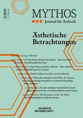Mythos. Journal für Ästhetik. 1. Jg., Heft 3/2026 