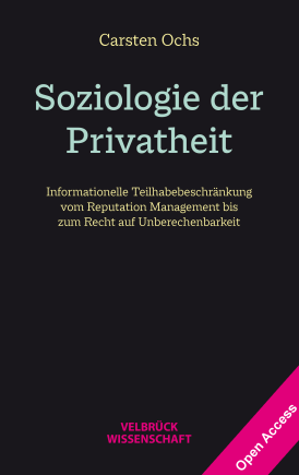 Soziologie der Privatheit 