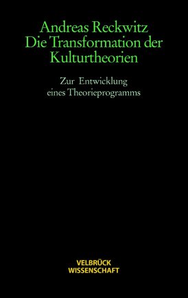 Die Transformation der Kulturtheorien - Studienausgabe - 