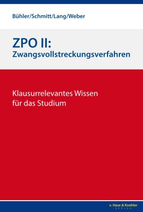 ZPO II: Zwangsvollstreckungsverfahren 