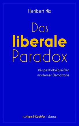 Das liberale Paradox 