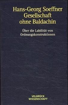 Gesellschaft ohne Baldachin 