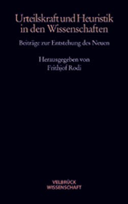 Urteilskraft und Heuristik in den Wissenschaften 