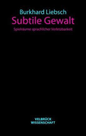Subtile Gewalt 