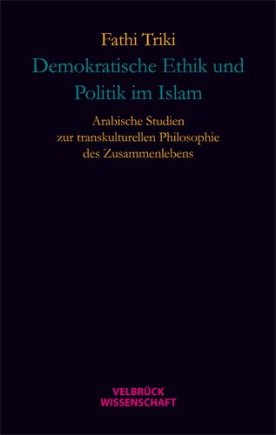 Demokratische Ethik und Politik im Islam 