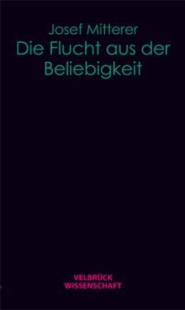 Die Flucht aus der Beliebigkeit 