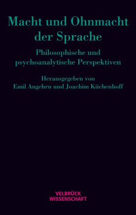 Macht und Ohnmacht der Sprache 