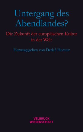 Untergang des Abendlandes? 