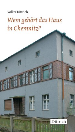 Wem gehört das Haus in Chemnitz 