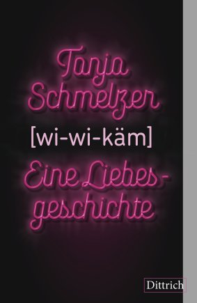 wi-wi-käm. Eine Liebesgeschichte 