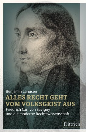 Alles Recht geht vom Volksgeist aus 