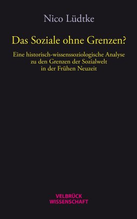 Das Soziale ohne Grenzen? 