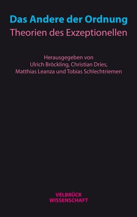 Das Andere der Ordnung 