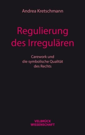 Regulierung des Irregulären 