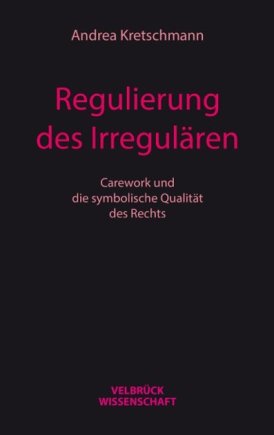 Regulierung des Irregulären 