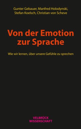 Von der Emotion zur Sprache 