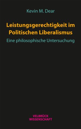 Leistungsgerechtigkeit im Politischen Liberalismus 