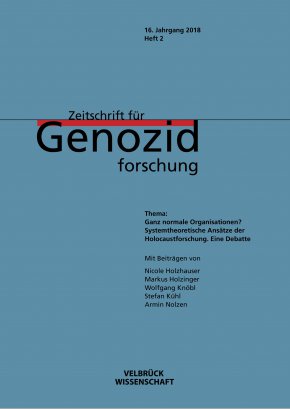 Zeitschrift für Genozidforschung: Ganz normale Organisationen? 