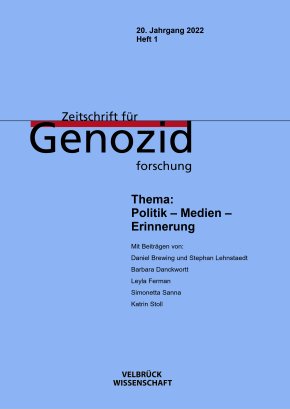Zeitschrift für Genozidforschung: Politik – Medien – Erinnerung 
