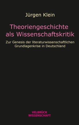 Theoriengeschichte als Wissenschaftskritik 