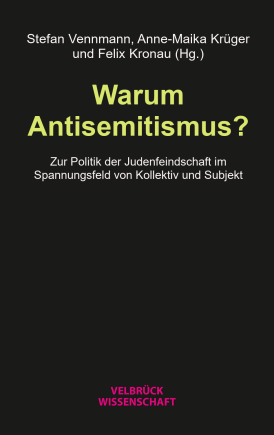 Warum Antisemitismus? 