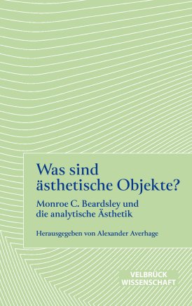 Was sind ästhetische Objekte? 