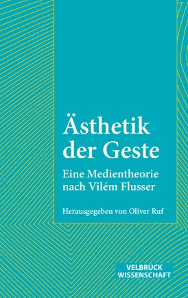 Ästhetik der Geste 