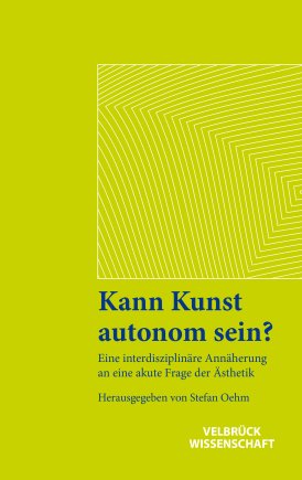 Kann Kunst autonom sein? 