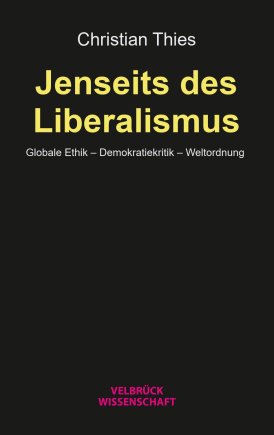 Jenseits des Liberalismus 