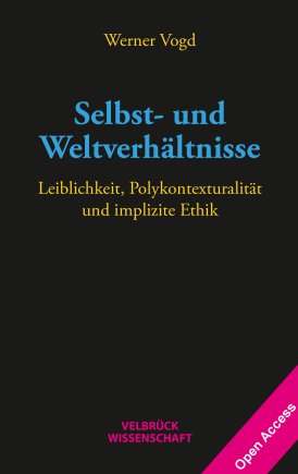 Selbst- und Weltverhältnisse 