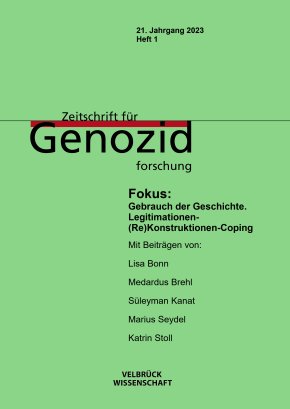 Zeitschrift für Genozidforschung 21. Jg. 2023, Heft 1 