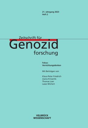 Zeitschrift für Genozidforschung 21. Jahrgang 2023, Heft 2 